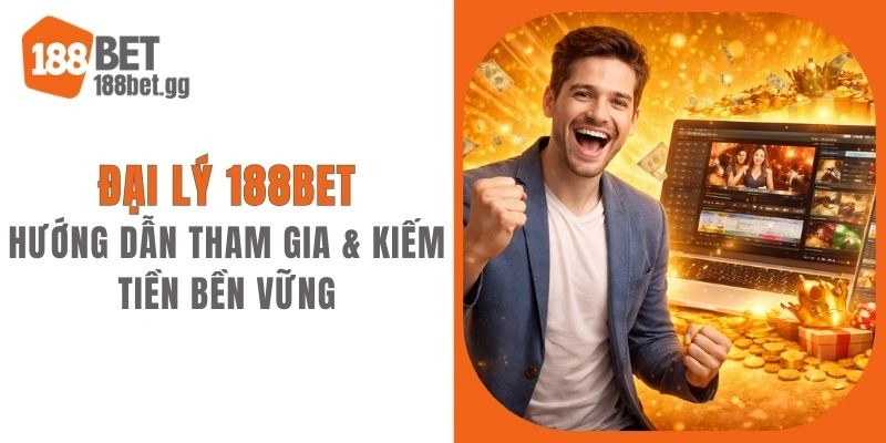 đại lý 188BET